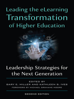 cover image of Leading the eLearning Transformation of Higher Education
